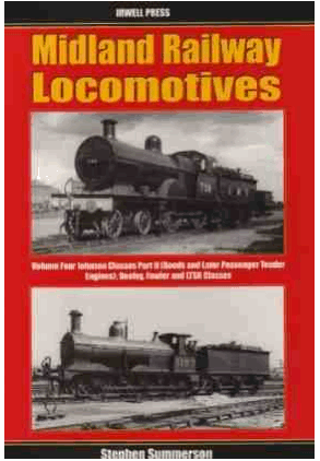 Stephen Summerson - Midland Railway Locomeotives volume four